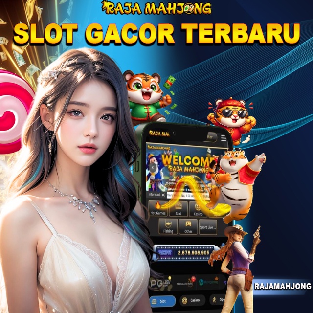 RAJAMAHJONG: Situs Slot Bonus New Member 100 TO Kecil 3x 7x 8x di Awal Harian Terbaru